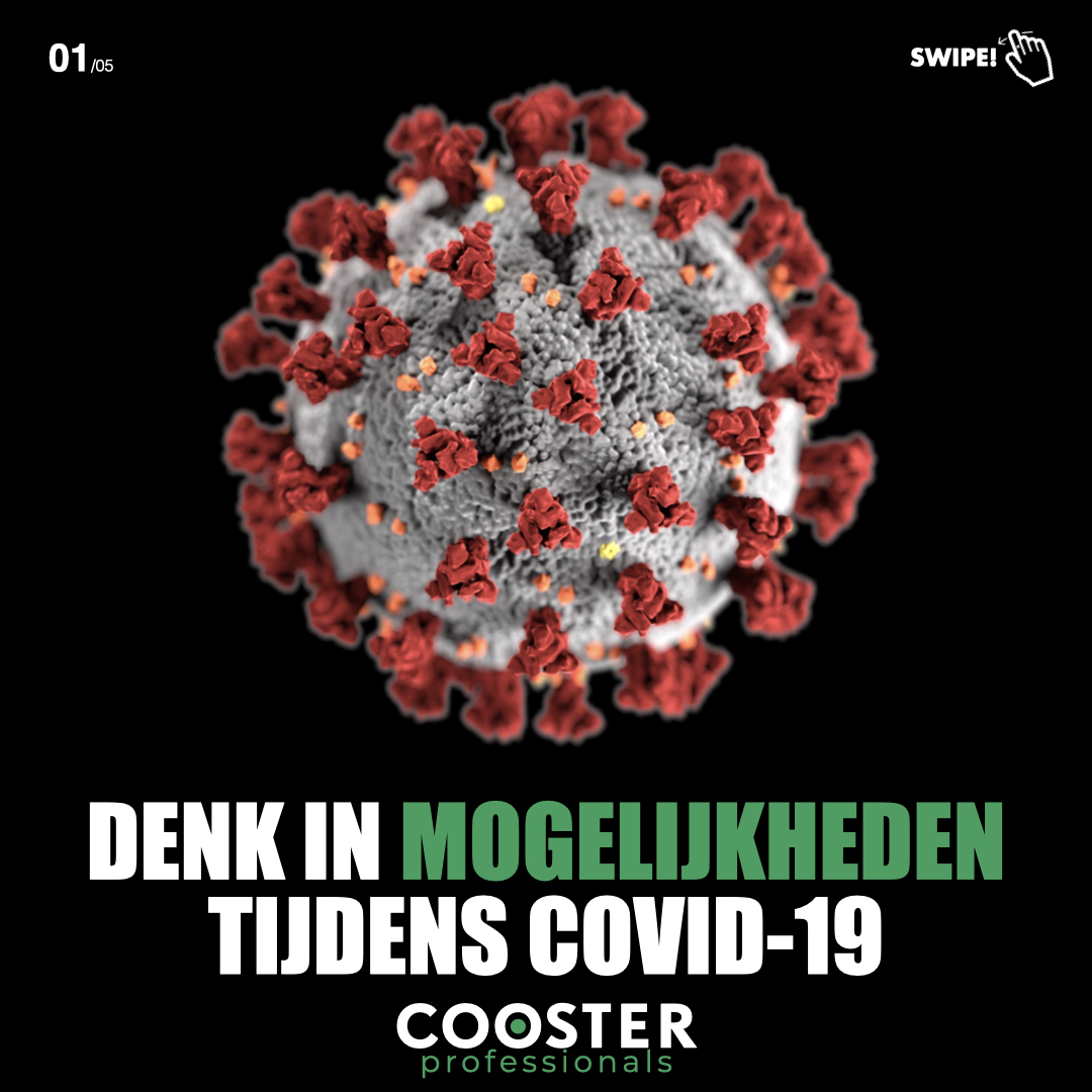 denk in mogelijkheden tijdens covid19